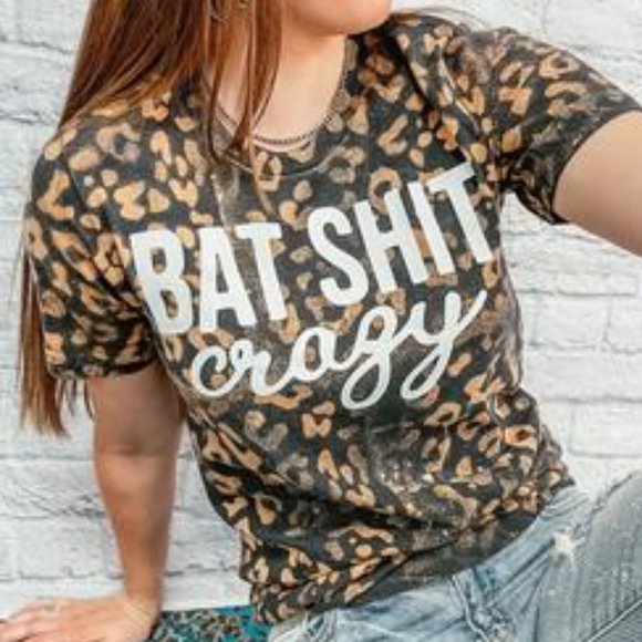 Whiskey Kiss Tops - BAT SHIT CRAZY Leopard Bleach Dye Tee
